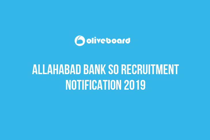 Allahabad Bank SO Recruitment Notification 2019