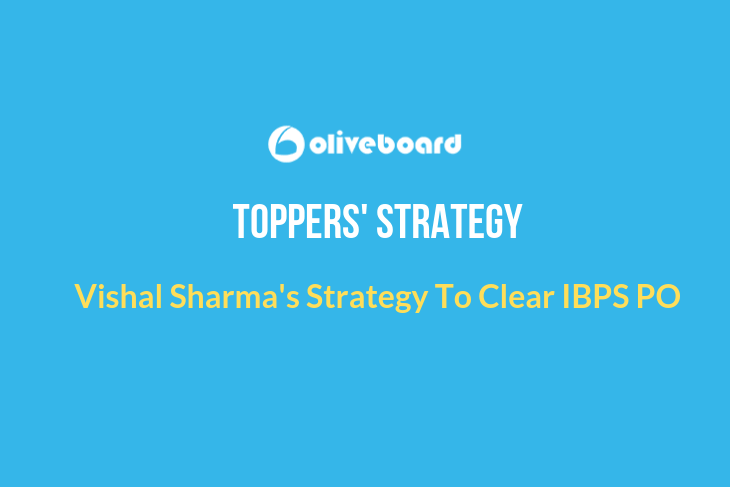 IBPS PO Toppers' Strategy