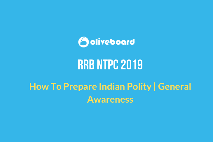 RRB NTPC 2019 Indian Polity