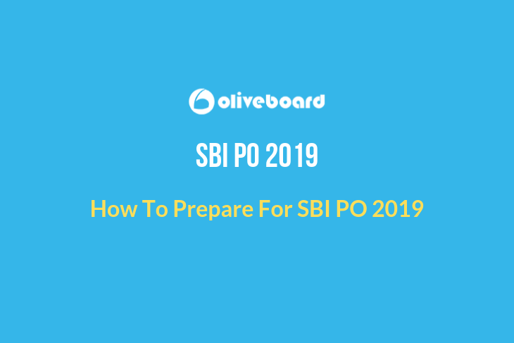 How To Prepare For SBI PO 2019