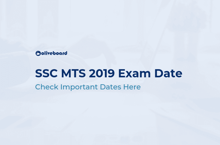 SSC MTS 2019 Exam Dates