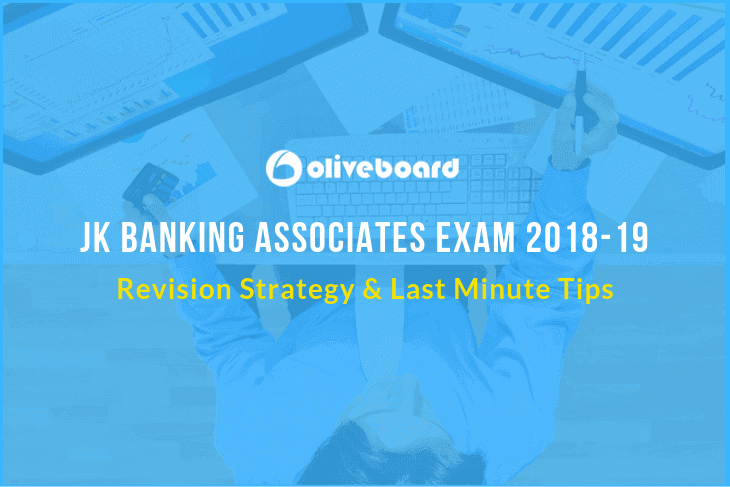 JK Banking Associates Exam Revision Strategy & Last Minute Tips