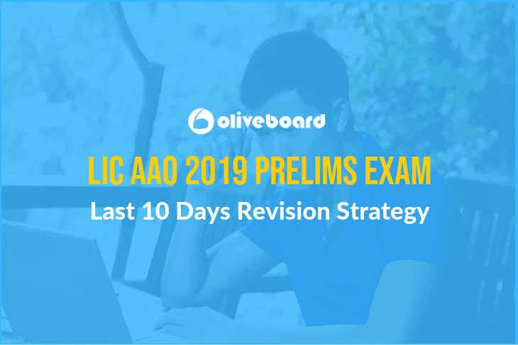 LIC AAO 2019 Prelims Revision Strategy
