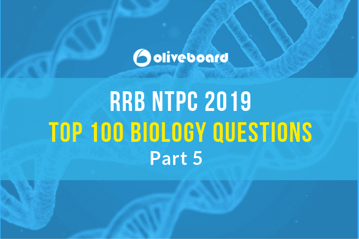 RRB NTPC Biology Questions 5