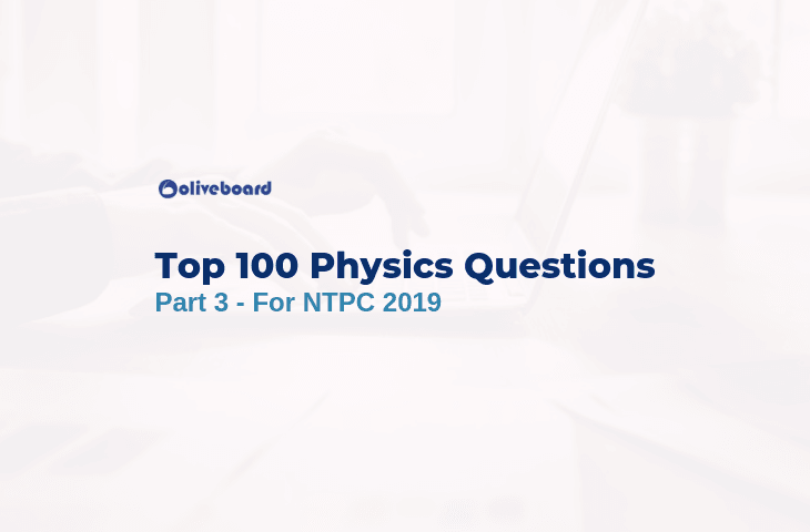 RRB NTPC Physics Questions 3