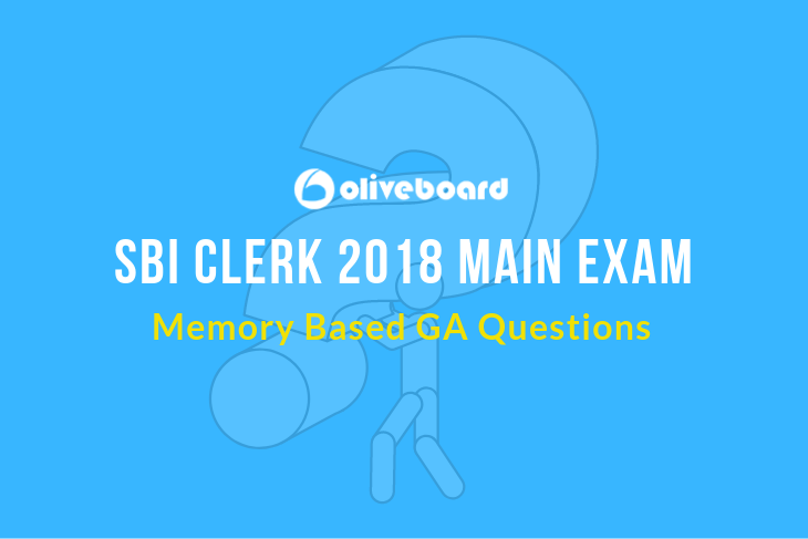 SBI Clerk 2018 Memory Based General Awareness Questions