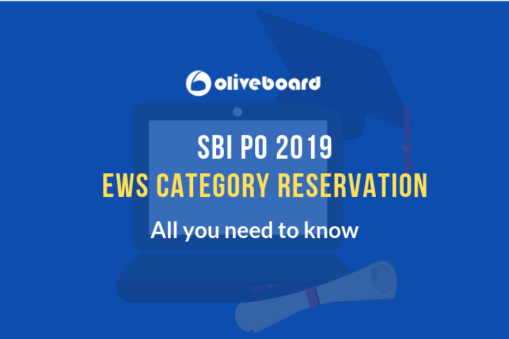 SBI PO 2019 EWS Reservation