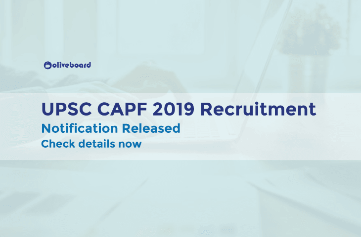 UPSC CAPF 2019 Recruitment 1
