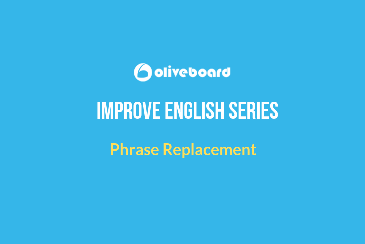 Improve Phrase Replacement Quiz