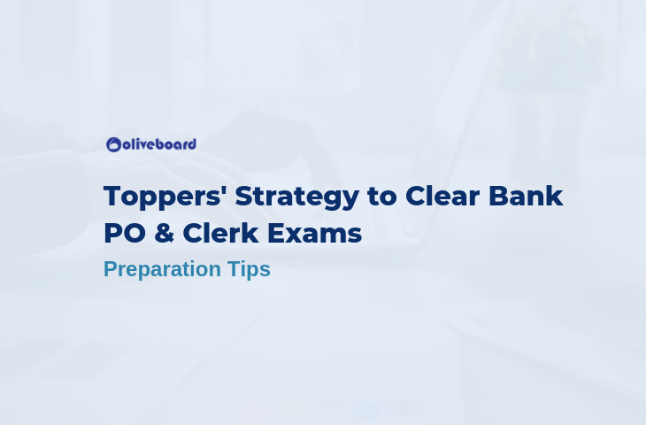 Toppers' Strategy to Clear Bank PO & Clerk Exams