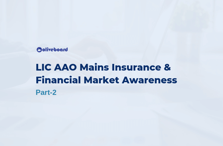 LIC AAO Mains Insurance & Financial Market Awareness