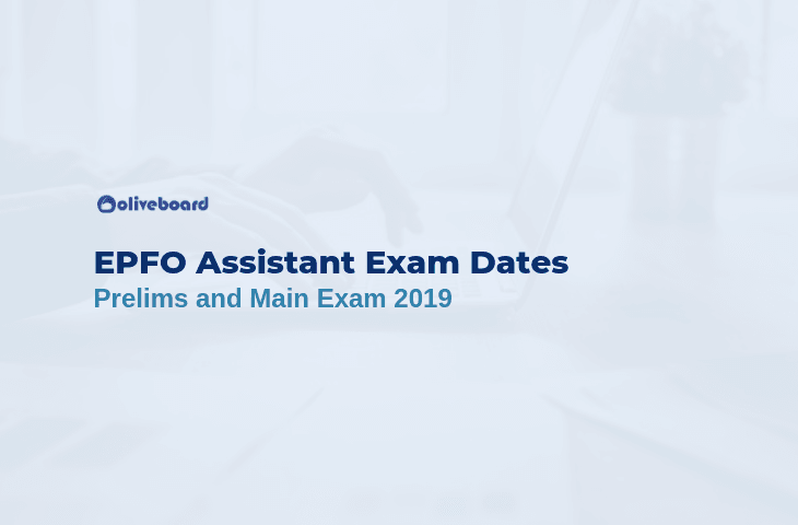 EPFO Assistant Exam Dates