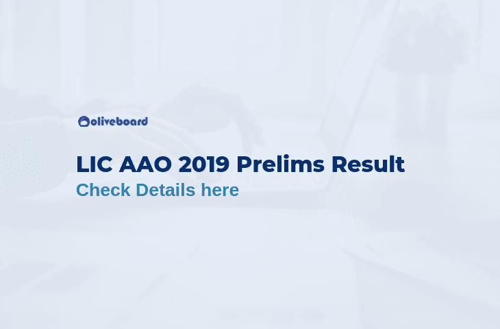 LIC AAO Prelims Result 2019
