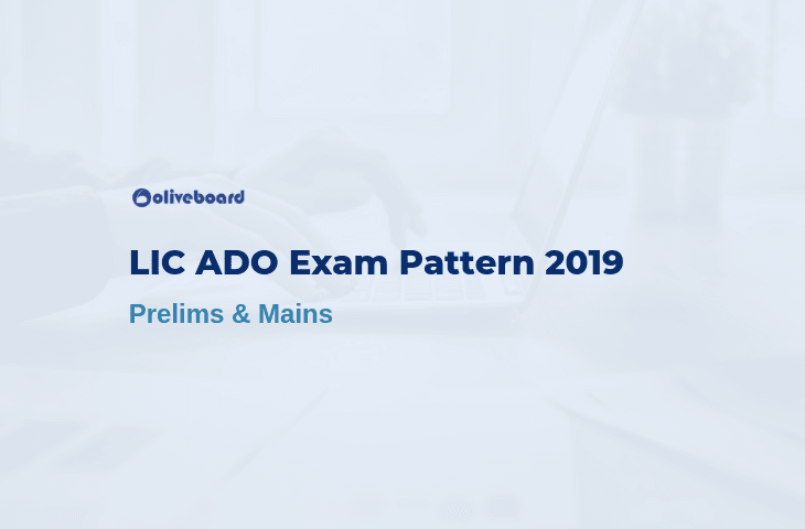 LIC ADO Exam Pattern