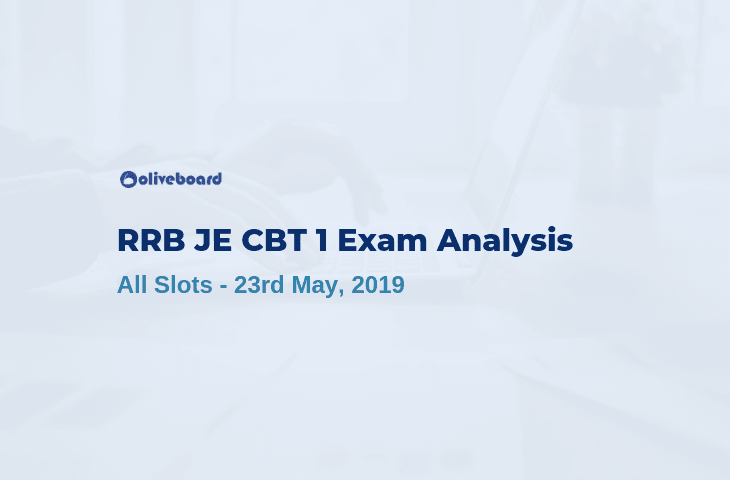 RRB JE 2019 Exam Analysis 23 may