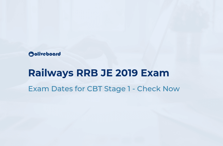 RRB JE 2019 Exam Dates