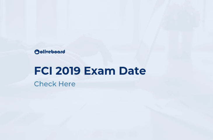 FCI Exam Date 2019