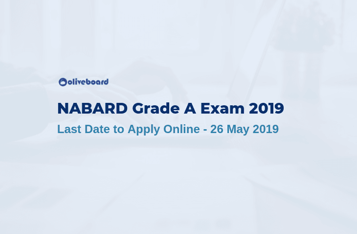 NABARD Grade A Exam 2019 - Last Date to Apply Online