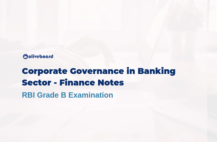 Corporate Governance in Banking Sector - RBI Grade B Study Notes