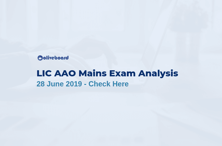 LIC AAO Mains Exam Analysis