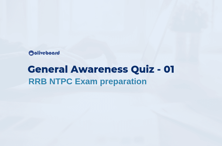 RRB NTPC General Awareness Quiz 01
