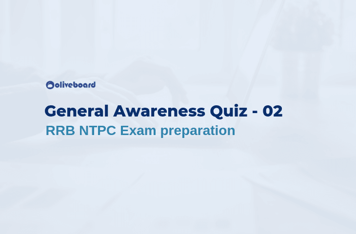 RRB NTPC General Awareness Quiz 02