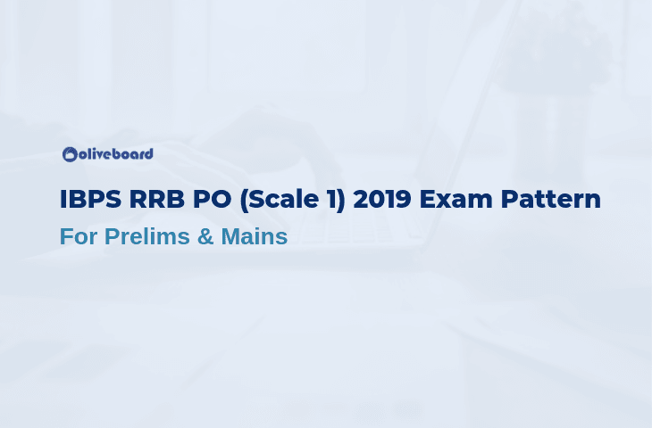 IBPS RRB PO 2019 Exam Pattern
