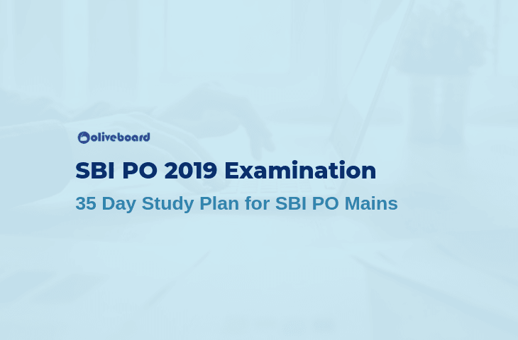 SBI PO Mains Study Plan 2019