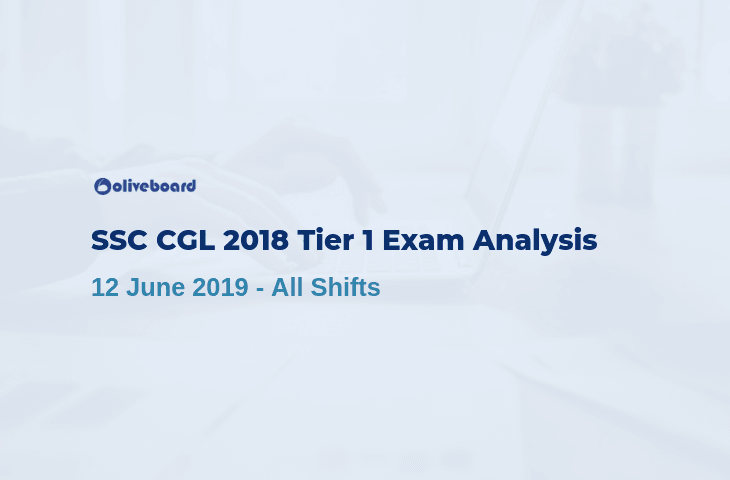 SSC CGL 2018 Tier 1 Exam Analysis - 12 June 2019