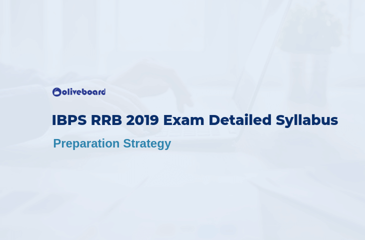 IBPS RRB 2019 Exam Detailed Syllabus
