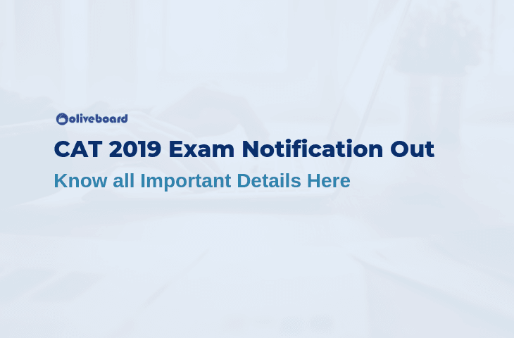 CAT 2019 Exam Notification