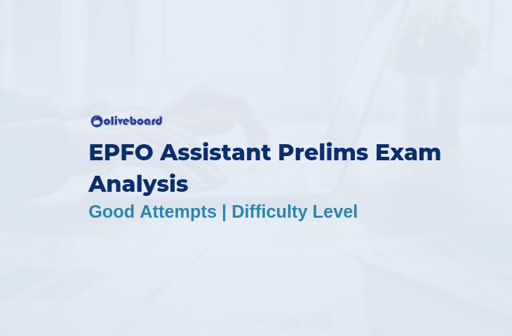 EPFO Assistant Prelims Exam Analysis