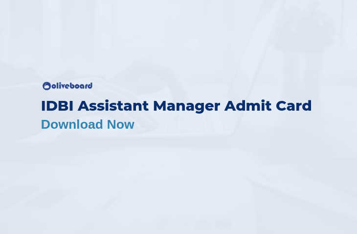 IDBI Assistant Manager Admit Card