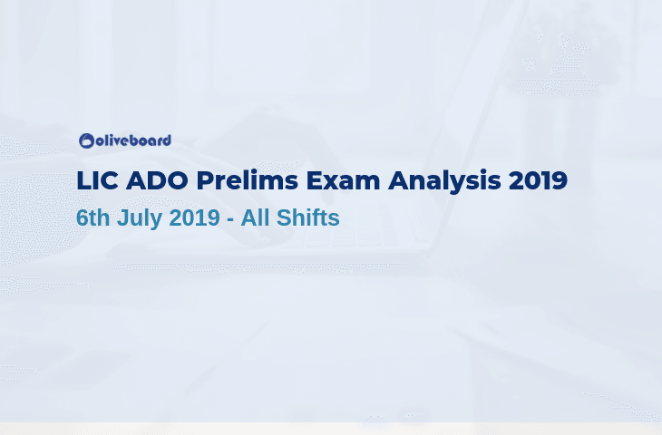 LIC ADO Exam Analysis 2019