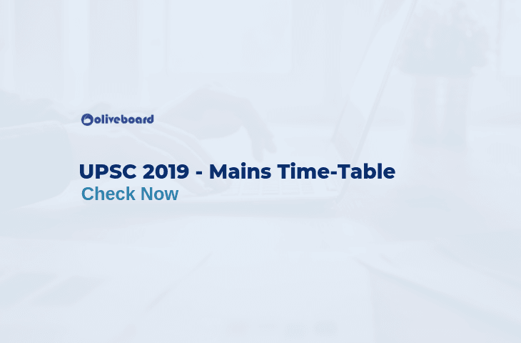 UPSC CSE 2019 Mains Time Table