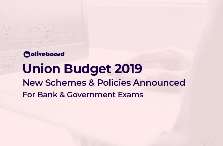 Budget 2019 Government Schemes
