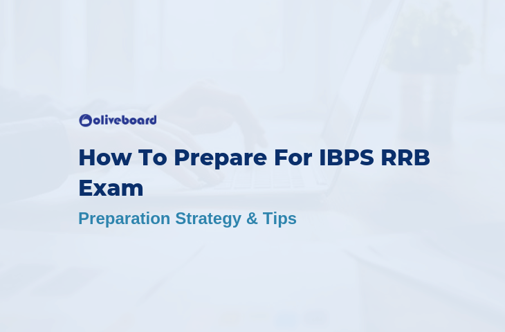 How To Prepare For IBPS RRB Exam
