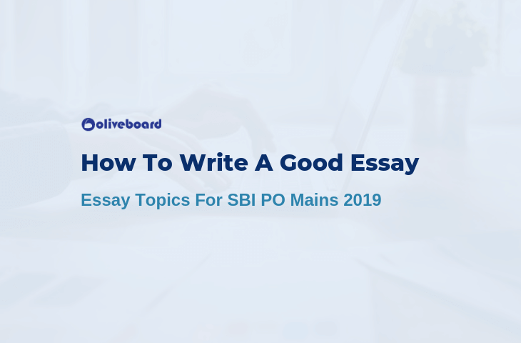 How To Write A Good Essay