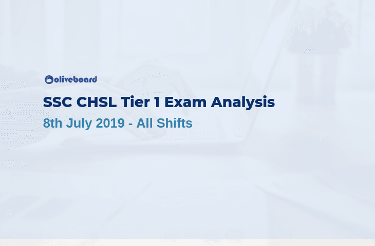 SSC CHSL Exam Analysis 2019 - 8th July 2019