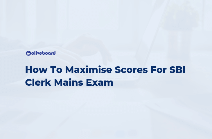 How to Score More In SBI Clerk Mains
