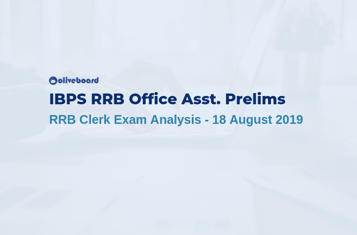 IBPS RRB Clerk Prelims Exam Analysis 2019