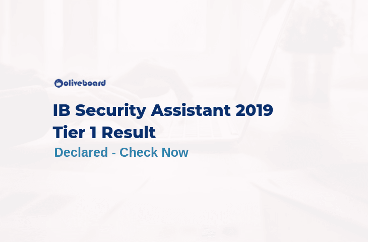 IB Security Assistant Tier 1 Result 2019