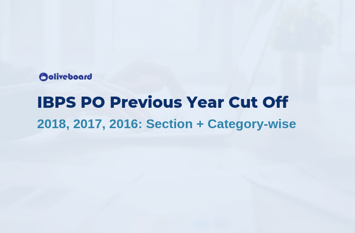 IBPS PO Previous Year Cut Off