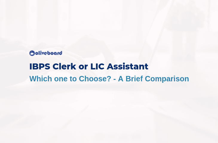 IBPS Clerk or LIC Assistant