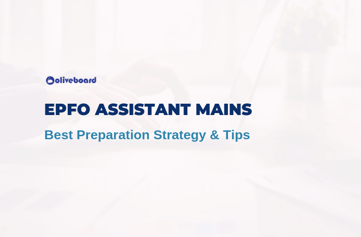 EPFO Assistant Mains Strategy