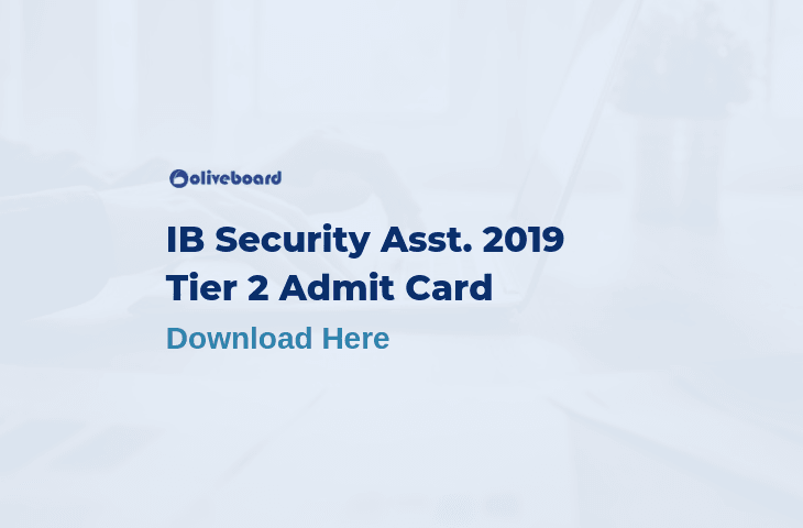 IB Security Assistant Tier 2 Admit card