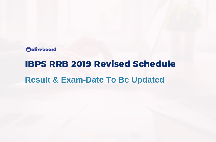 IBPS RRB 2019 Revised Schedule