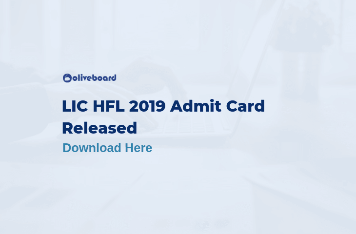 LIC HFL Admit Card 2019 released
