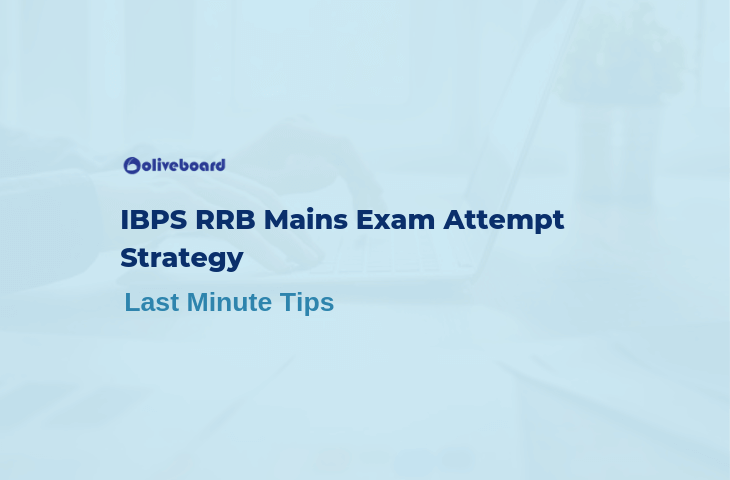 IBPS RRB Mains Exam Strategy