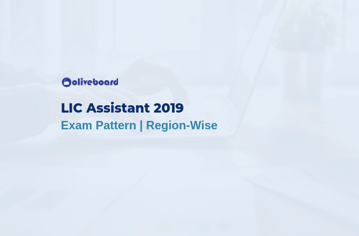 LIC Assistant Exam Pattern 2019